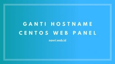 Photo of Cara Mengganti Hostname CentOS Web Panel